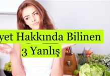 Diyet Hakkında Bilinen 3 Yanlış