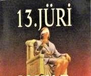 John Lescroart – 13. Jüri Kitap Özeti 13. jüri kitabı