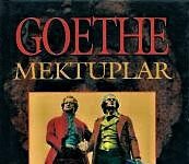 Goethe – Mektuplar Kitap Özeti goethe mektuplar