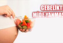 hamilelikte mide yanması