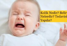 Kolik Nedir? Belirtileri Nelerdir? Tedavisi Nasıl Yapılır?