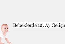 Bebeklerde 12. Ay Gelişimi
