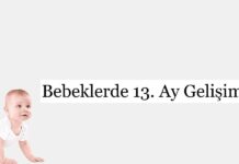 Bebeklerde 13. Ay Gelişimi