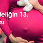 13 haftalık hamilelik